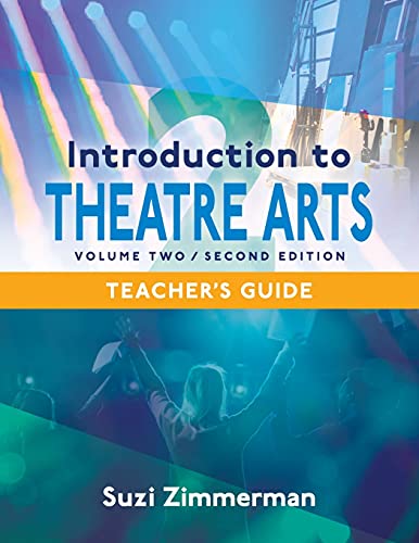 Imagen de archivo de Introduction to Theatre Arts, Volume 2: Teacher's Guide a la venta por Lakeside Books