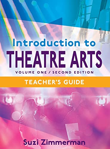 Imagen de archivo de Introduction to Theatre Arts 1, 2nd Edition Teacher's Guide a la venta por GreatBookPrices