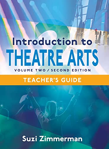 Imagen de archivo de Introduction to Theatre Arts 2, 2nd Edition Teacher's Guide a la venta por GreatBookPrices