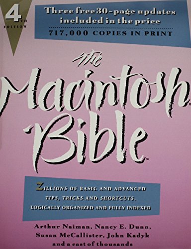 Stock image for The Macintosh Bible: Thousands of Basic and Advanced Tips, Tricks, and Shortcuts Logically Organized and Fully Indexed for sale by Heisenbooks