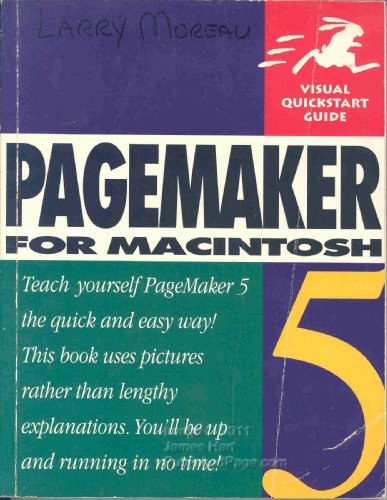 Pagemaker 5 for Macintosh (Visual QuickStart Guide) (9781566090353) by Bennie, Suzanne; Webster, Carrie; Webster, Paul