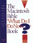 Imagen de archivo de The Macintosh Bible "What Do I Do Now?" Book a la venta por Better World Books