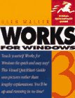 Works 3 for Windows (Visual QuickStart Guide) (9781566091329) by Waller, Glen; Hadden, Craig