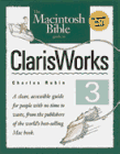 Beispielbild fr The Macintosh Bible Guide to Clarisworks 3 zum Verkauf von Top Notch Books