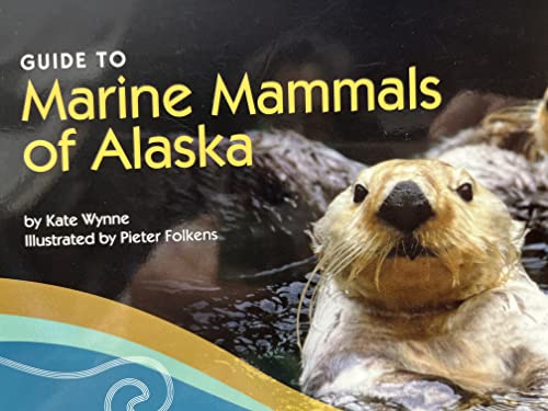 Beispielbild fr Guide to Marine Mammals of Alaska: Third Edition zum Verkauf von Kota Books