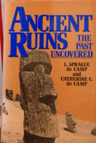 9781566190121: Ancient ruins and archaeology [Hardcover] by De Camp, L. Sprague