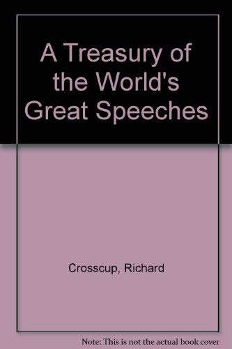 Beispielbild fr A Treasury of the World's Great Speeches zum Verkauf von Ergodebooks