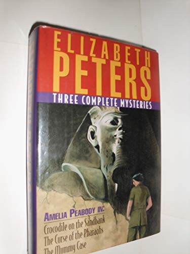 Beispielbild fr Three Complete Amelia Peabody Mysteries: Crocodile on the Sandbank/The Curse of the Pharaohs/The Mummy Case zum Verkauf von Smith Family Bookstore Downtown