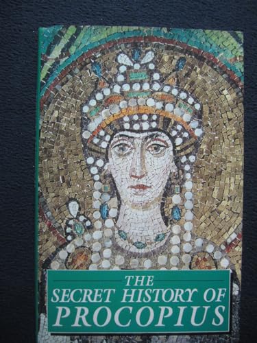 Stock image for The Secret History of Procopius for sale by Half Price Books Inc.