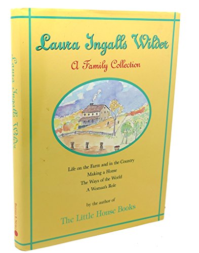 9781566190510: Laura Ingalls Wilder a Family Collection 1867-1957/1837905