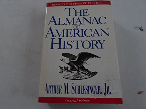 The Almanac of Amrican History Revised and UpdatedEdition