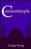 Beispielbild fr Constantinople zum Verkauf von Better World Books