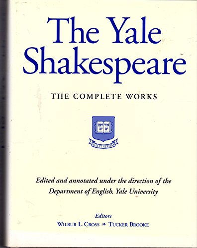 Imagen de archivo de The Yale Shakespeare, The Complete Works a la venta por ThriftBooks-Atlanta