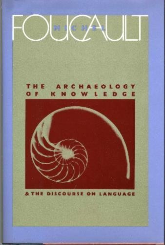 9781566191098: The Archaeology of Knowledge and The Discourse on Language [Hardcover] by Fou...
