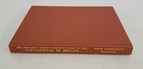 Stock image for The complete guide to the battlefields of Britain: With ordnance survey maps for sale by SecondSale