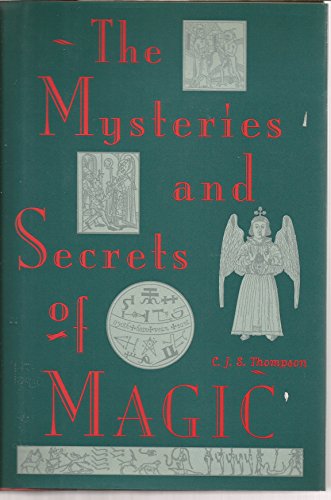 Imagen de archivo de The mysteries and secrets of magic a la venta por Half Price Books Inc.