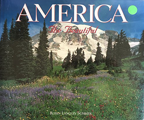 America, the beautiful (9781566192200) by Sommer, Robin Langley