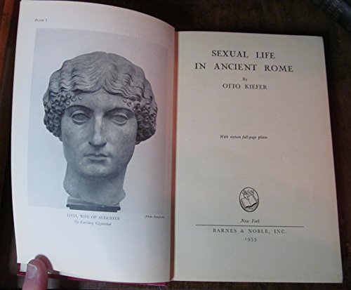 Beispielbild fr Sexual Life in Ancient Rome zum Verkauf von Wonder Book