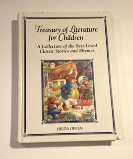 Stock image for Treasury of Literature for Children: A Collection of the Best-loved Classic Stories and Rhymes for sale by HPB-Diamond