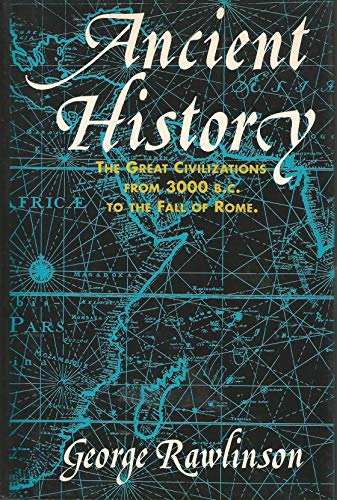 Beispielbild fr Ancient History : From the Earliest Times to the Fall of the Western Empire zum Verkauf von Half Price Books Inc.