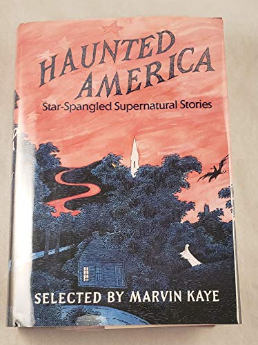 Stock image for Haunted America Star Spangled Supernatur for sale by SecondSale