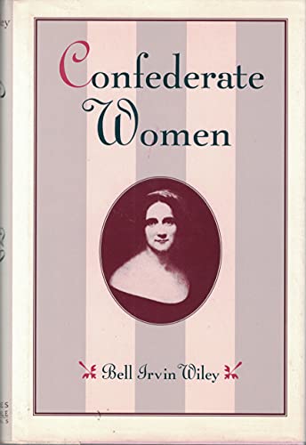 Beispielbild fr Confederate Women zum Verkauf von Wonder Book