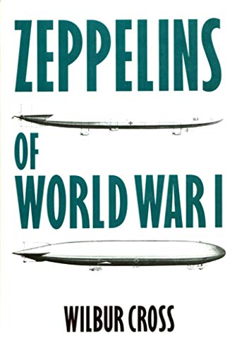 Imagen de archivo de Zeppelins of World War I a la venta por Better World Books