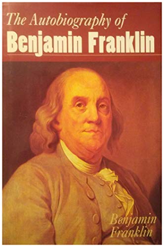 Beispielbild fr Autobiography of Benjamin Franklin zum Verkauf von Jenson Books Inc