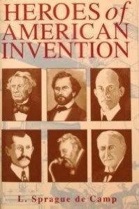 Stock image for Heroes of American Invention for sale by Redux Books