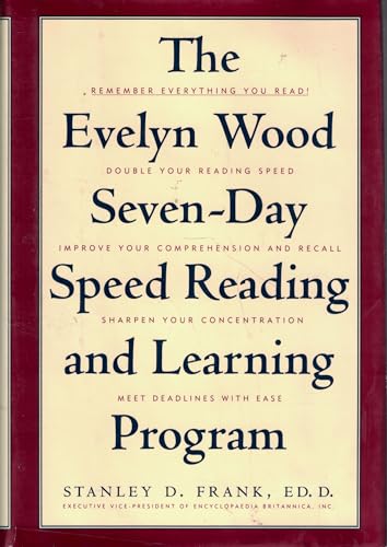 Stock image for The Evelyn Wood Seven-Day Speed Reading and Learning Program for sale by Bayside Books