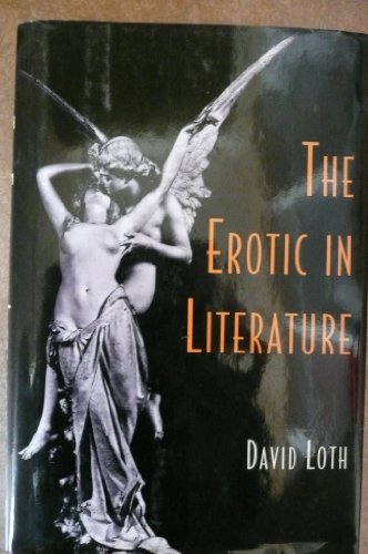 9781566194037: The erotic in literature: A historical survey of pornography as delightful as...