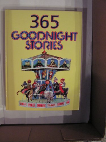Stock image for 365 Goodnight Stories for sale by ThriftBooks-Dallas