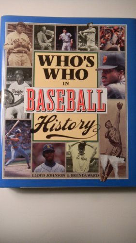 Stock image for Who's Who in Baseball History for sale by Better World Books