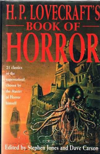 Beispielbild fr H.P.Lovecraft's Book of Horror zum Verkauf von Always Superior Books