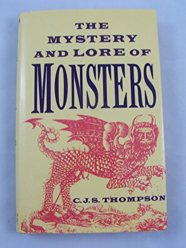 Imagen de archivo de Mystery and Lore of Monsters a la venta por Better World Books