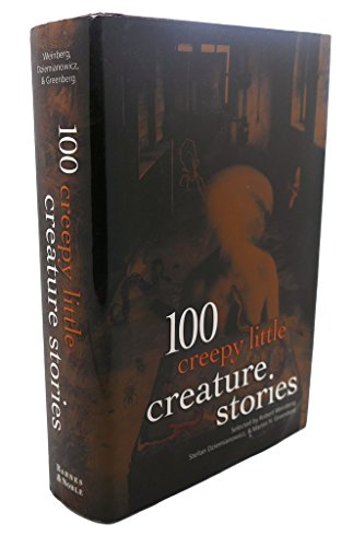 Beispielbild fr 100 Creepy Little Creature Stories zum Verkauf von Better World Books