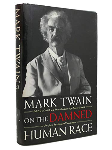 Beispielbild fr Mark Twain on the Damned Human Race special edition 1994 hardback zum Verkauf von HPB Inc.