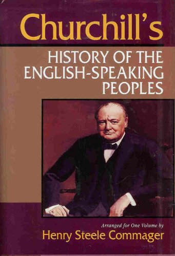 Imagen de archivo de Churchill's History of the English-Speaking Peoples a la venta por Top Notch Books