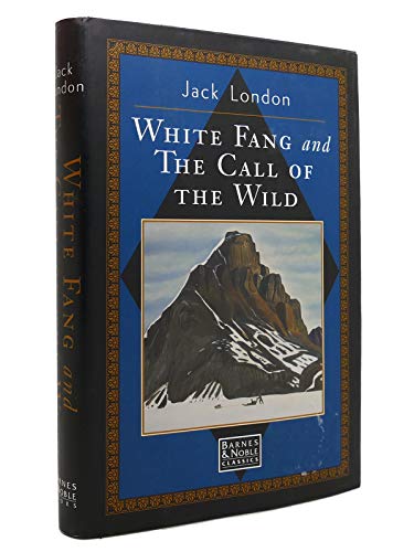 Imagen de archivo de White Fang and Call of the Wild a la venta por Wonder Book