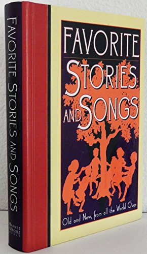 Imagen de archivo de Favorite Stories and Songs a la venta por Better World Books: West