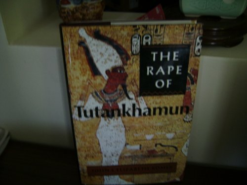 Beispielbild fr The Rape of Tutankhamun zum Verkauf von Half Price Books Inc.