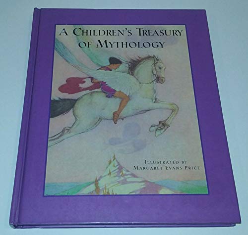 Beispielbild fr A Children's Treasury of Mythology zum Verkauf von BookHolders