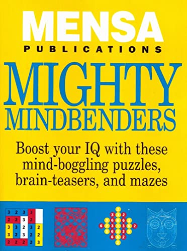 Stock image for Mensa Publications Mighty Mindbenders for sale by Granada Bookstore,            IOBA