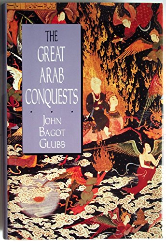 Imagen de archivo de The great Arab conquests a la venta por HPB-Emerald