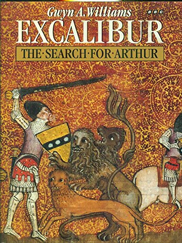 Beispielbild fr Excaliber: The Search for Arthur zum Verkauf von Better World Books