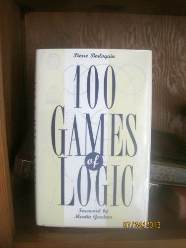 Beispielbild fr 100 Games of Logic zum Verkauf von SecondSale