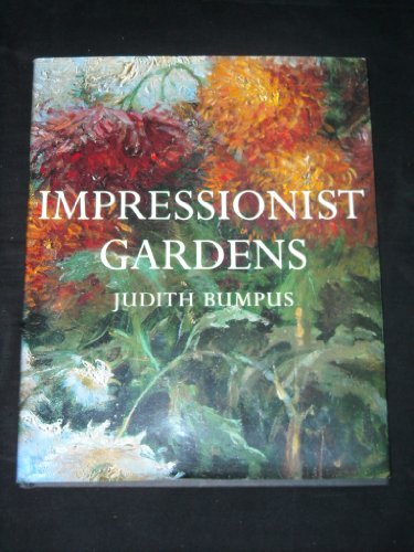 Beispielbild fr Impressionist gardens zum Verkauf von Open Books