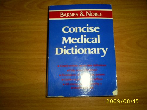 Stock image for Barnes & Noble Concise Medical Dictionary for sale by ThriftBooks-Dallas