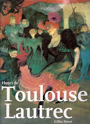 9781566197373: Henri De Toulouse-lautrec (1864 - 1901) [Hardcover] by