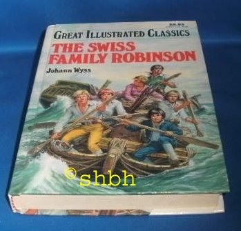 Imagen de archivo de The Swiss Family Robinson a la venta por Better World Books